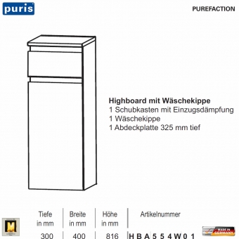 Puris Purefaction Highboard - 1 Wäschekippe / 1 Auszug - 40 cm Breite 