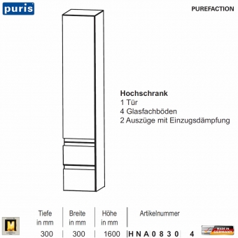 Puris Purefaction Hochschrank - 1 Tür + 2 Auszüge - 30 cm Breite 
