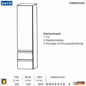 Puris Purefaction Hochschrank - 1 Tür + 2 Auszüge - 40 cm Breite 